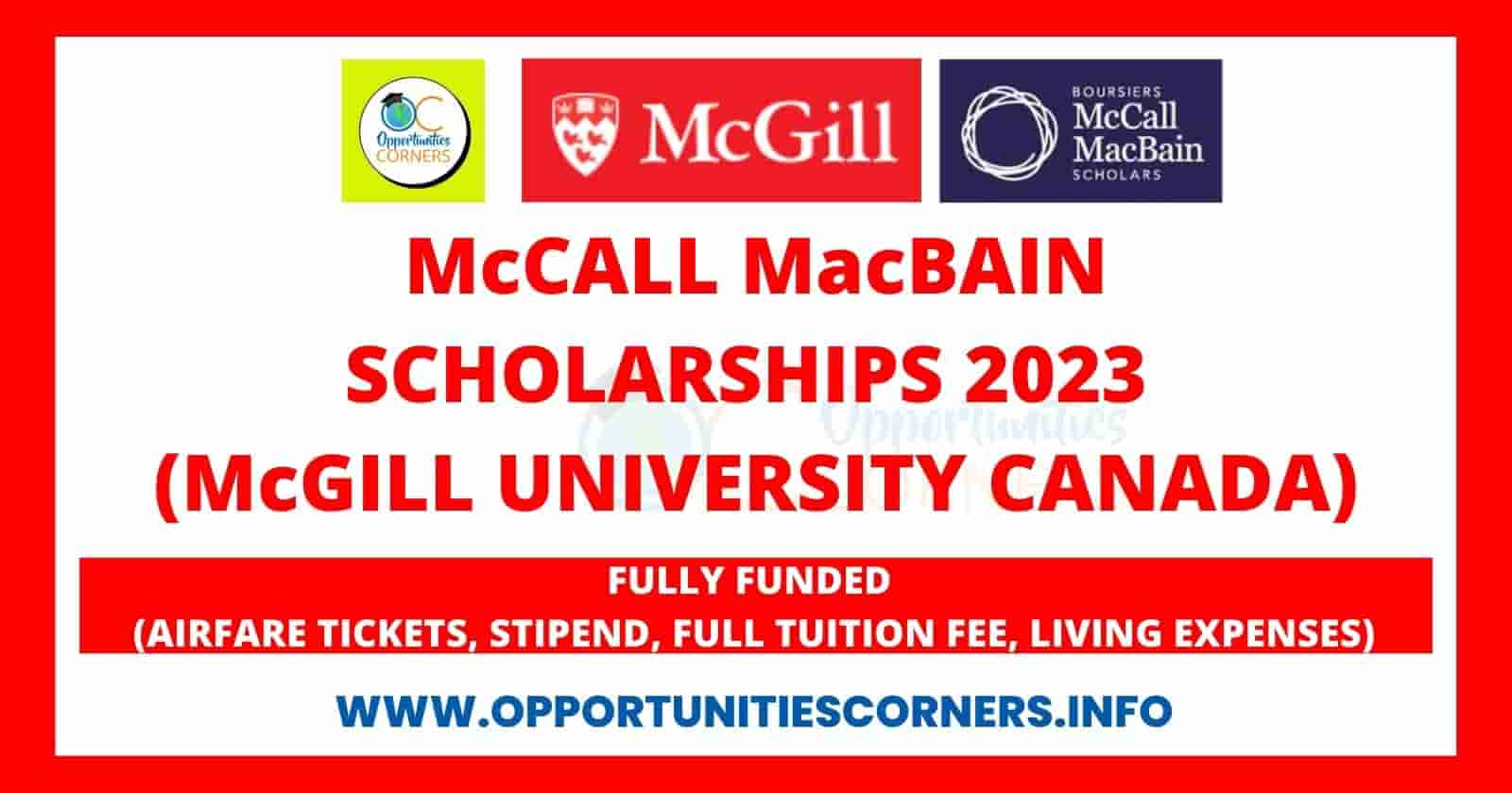 Fully Funded McCall MacBain Scholarships 2023 In Canada