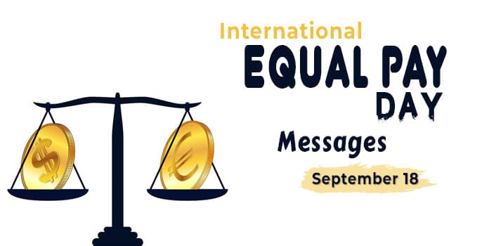 International Equal Pay Day Messages Quotes Wishes Wothappen 2733